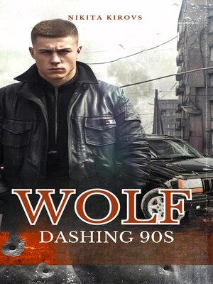 cover image of Wolf--dashing 90s